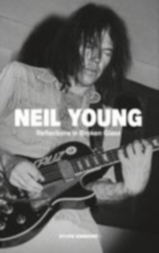 Simmons, Sylvie: Neil Young idegen