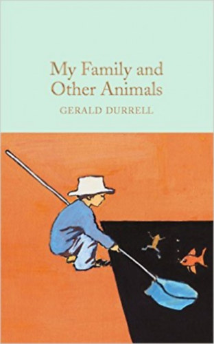 Gerald Durrell: My Family and Other Animals idegen