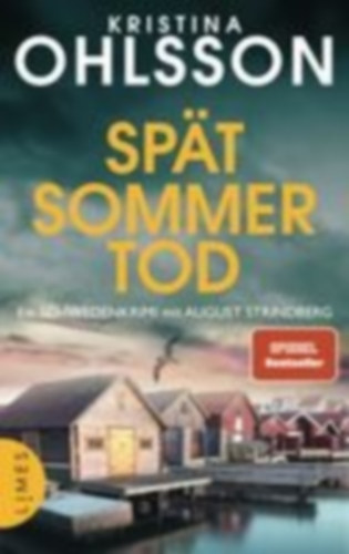 Ohlsson, Kristina: Spätsommertod idegen