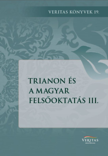 Trianon és a magyar felsőoktatás III. akciós termékkép 1