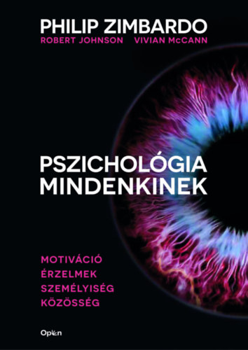 Philip Zimbardo, Robert Johnson, Vivian McCann: Pszichológia mindenkinek 3. könyv
