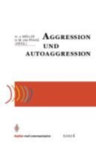 Aggression und Autoaggression idegen