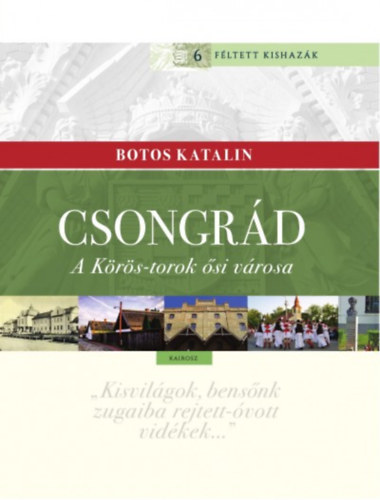 Botos Katalin: Csongrád könyv