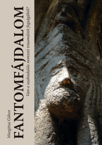 Margittai Gábor: Fantomfájdalom könyv