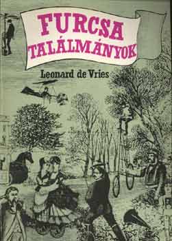 Leonard de Vries: Furcsa találmányok antikvár