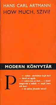 Hans Carl Artmann: How much, szivi? antikvár