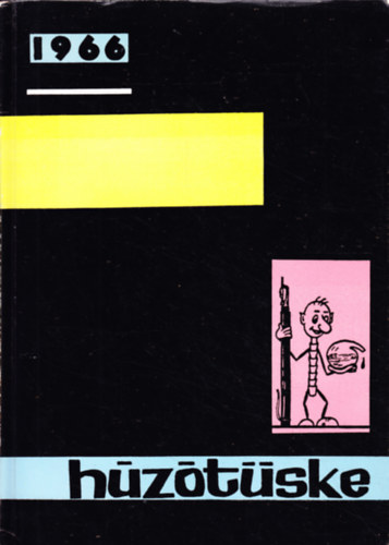 Húzótüske 1966 antikvár