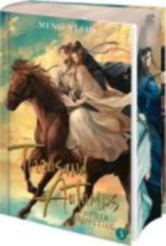 Shi, Meng Xi: Thousand Autumns. Buch 3 idegen