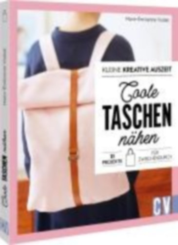 Viollet, Marie-Émilienne: Kleine kreative Auszeit: Coole Taschen nähen idegen