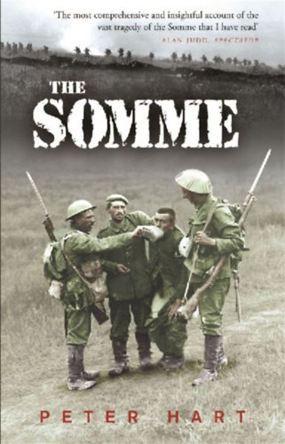 Steel, Nigel - Hart, Peter: The Somme idegen