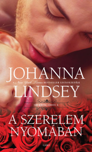Johanna Lindsey: A szerelem nyomában e-Könyv