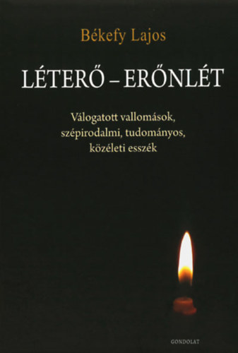 Békefy Lajos: Vallás, kultúra, tudomány: Léterő – erőnlét antikvár
