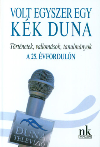 Volt egyszer egy kék Duna antikvár