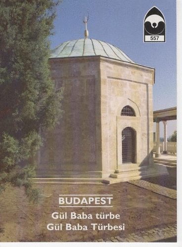K. Pintér Tamás: Budapest - Gül Baba türbe.... Tájak Korok Múzeumok Kiskönyvtára 557 könyv