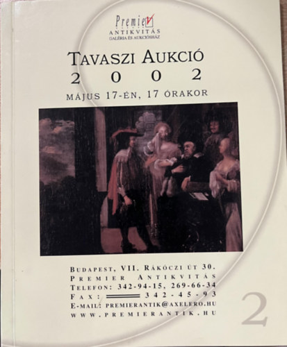 Festmények, műtárgyak és bútorok árverése - 2002. május 17. 17-órától antikvár