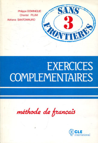 Sans Frontieres 3 Méthode de Francais antikvár