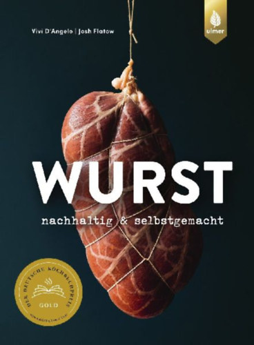 Flatow, Josh - D'Angelo, Vivi: Wurst idegen