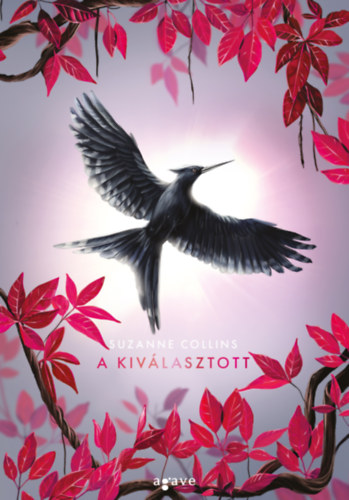 Suzanne Collins: A kiválasztott könyv