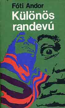 Fóti Andor: Különös randevú antikvár