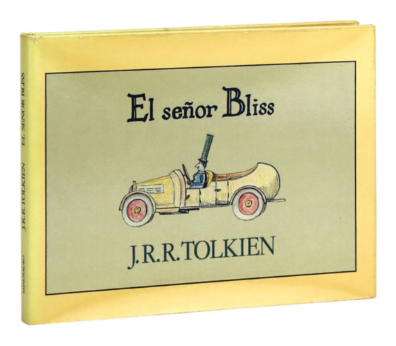 J. R. R. Tolkien: El senor Bliss - Mr. Bliss antikvár