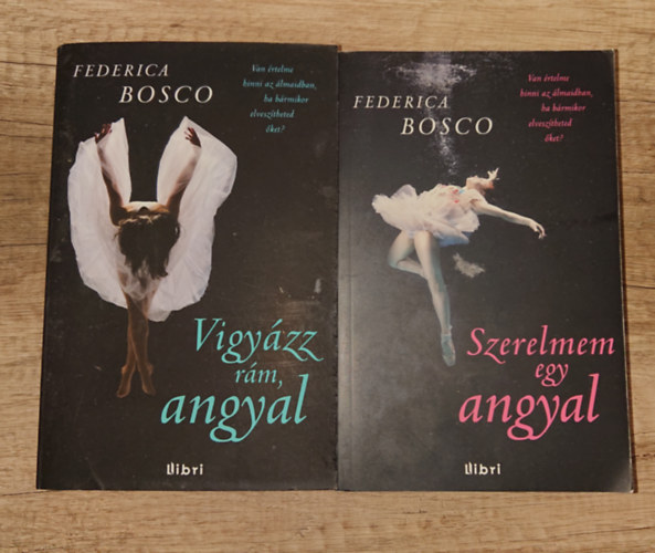 Federica Bosco: 2 kötet Frederica Bosco Angyal-trilógiájából: Szerelmem egy angyal, Vigyázz rám, angyal antikvár