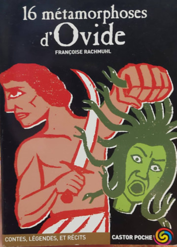 Françoise Rachmühl: 16 Métamorphoses d'Ovide antikvár