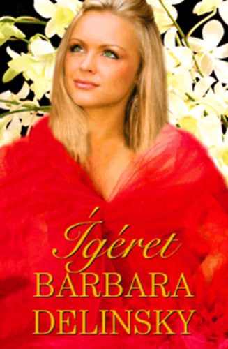 Barbara Delinsky: Ígéret antikvár