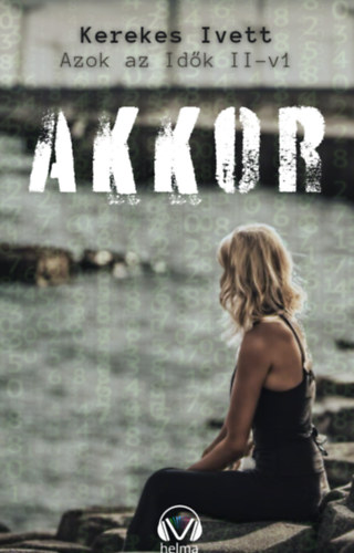 Kerekes Ivett: Akkor e-Könyv