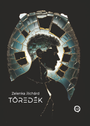 Zelenka Richárd: Töredék e-Könyv