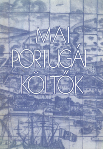 Pál Ferenc (szerk.): Mai portugál költők antikvár