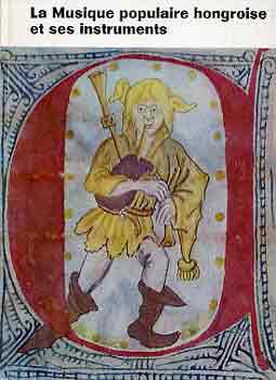 János Manga: La musique populaire hongroise et ses instruments antikvár