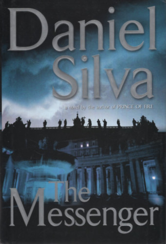 Daniel Silva: The Messenger antikvár