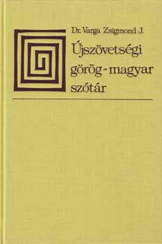 Újszövetségi görög-magyar szótár könyv