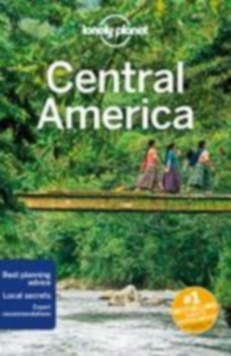 Lonely, Planet: Lonely Planet: Central America idegen