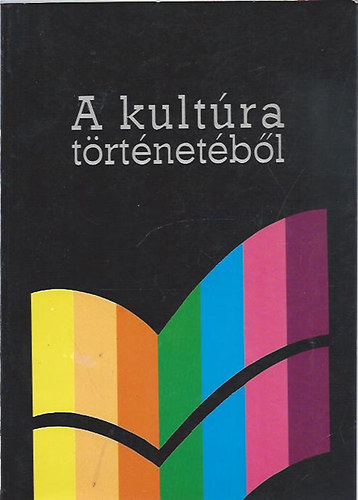 Gazda István (szerk.): A kultúra történetéből antikvár