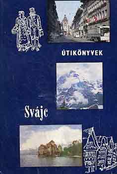 Fajth Tibor: Svájc (Panoráma) antikvár