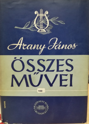 Arany János: Arisztophanész (Arany János összes művei VIII.) antikvár