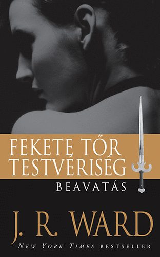 J. R. Ward: Beavatás könyv