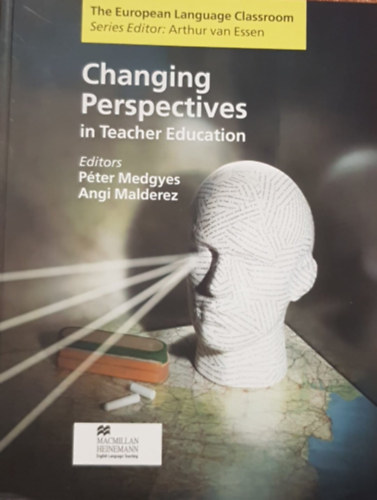 Medgyes Péter, Angi Malderez: Changing Perspectives in Teacher Education antikvár
