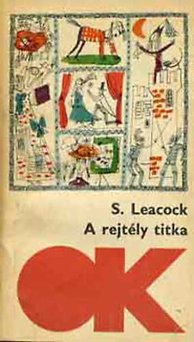 S. Leacock: A rejtély titka (Olcsó könyvtár) antikvár