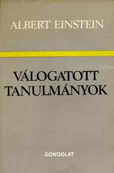 Tőrös Róbert: Válogatott tanulmányok (Albert Einstein) antikvár