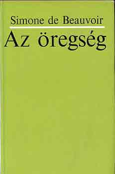 Simone de Beauvoir: Az öregség antikvár
