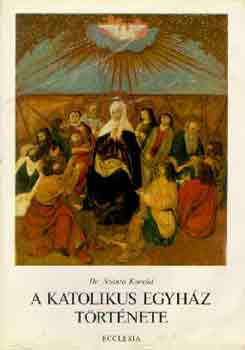Dr. Szántó Konrád: A katolikus egyház története I-II. antikvár