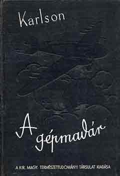 Karlson Paul: A gépmadár antikvár