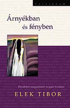 Elek Tibor: Árnyékban és fényben antikvár