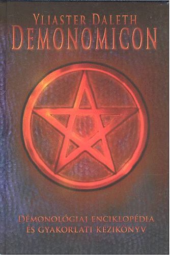 Yliaster Daleth: Demonomicon antikvár