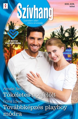 Szívhang 608.-609. - Tökéletes apajelölt; Továbbképzés playboy módra akciós termékkép 1