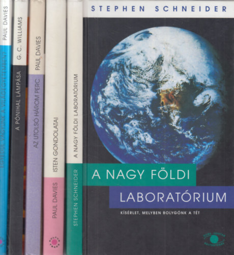 Stephen Schneider, Paul Davies, George C. Williams: 5 db Világ-Egyetem: A nagy földi laboratórium + Isten gondolatai + Az utolsó három perc + A pónihal lámpása + Egyedül vagyunk a világegyetemben? antikvár