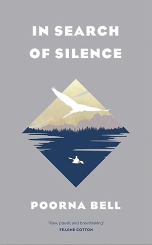 Poorna Bell: In Search of Silence antikvár