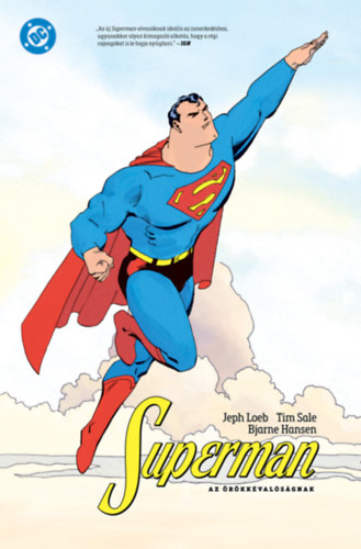 Jeph Loeb, Tim Sale: Superman az örökkévalóságnak könyv